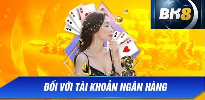 Đối với tài khoản ngân hàng